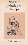 Santen, Sal - Saartje gebakken botje