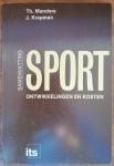 Manders, Th. en J. Kropman - Sport. Ontwikkelingen en kosten. Samenvatting.