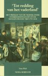 Pfeil, Tom - Tot redding van het vaderland : het primaat van de Nederlandse overheidsfinanciën in de Bataafs-Franse Tijd, 1795-1810.