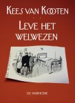 Kees van Kooten - Leve het welwezen