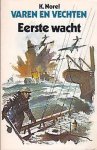 Klaas Norel - 1 Varen en vechten Klaas Norel - 1 Varen en vechten