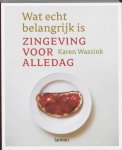 Karen Wassink - Wat echt belangrijk is