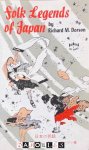 Richard M. Dorson - Folk Legends of Japan