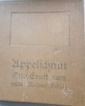 von Otto Ernst mit Bildern von Richard Scholz 1911 - Appelschnut von Otto Ernst mit Bildern von Richard Scholz 1911 - Appelschnut