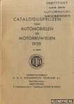 Diverse auteurs - Catalogusprijzen van automobielen en motorrijwielen 1939