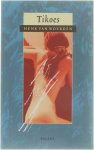 Henk van Woerden - Tikoes