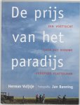 Herman Vuijsje, Jan Banning - De prijs van het paradijs een voettocht over het nieuwe Europese platteland