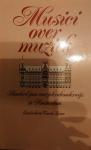 Leeuw, Ton de - Musici over muziek, honderd jaar muziekonderwijs in Amsterdam