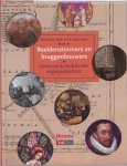 Willem van der Meiden - Beeldenstormers en bruggenbouwers Canon van de Nederlandse religiegeschiedenis