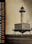 NARANJO, Juan, Joan FONTCUBERTA, Pere FORMIGUERA, Laura Terré ALONSO & David BALSELLS - Introducció a la Història de la Fotografia a Catalunya.