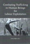 Rijken, Conny (editor) - Combating Trafficking in Human Beings for Labour Exploitation