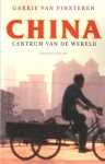Pinxteren, Garrie van - China. Centrum van de wereld.