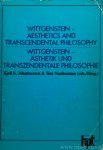 WITTGENSTEIN, L., JOHANNESSEN, K.S., NORDENSTAM, T., (Hrsg.) - Wittgenstein - Ästhetik und transzendale Philosophie. Akten eines Symposiums in Bergen (Norwegen) 1980.