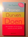 Tiggelaar, Ben - Dromen Durven Doen