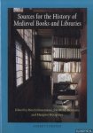 Schlusemann, Rita & Jos M.M. Hermans & Margriet Hoogviet - Sources for the history of medieval books and libraries