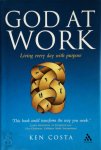 Ken Costa - God at Work