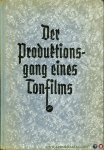 STÜRZ, Günter - Der Produktionsgang eines Tonfilms