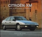 Thijs van der Zanden - Citroën XM, the stranded flagship.