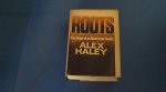 Haley, Alex - Roots - The saga of an American family