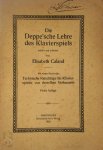 Elisabeth Caland 284342 - Die Deppe'sche Lehre des Klavierspiels  erklärt und erläutert von Elisabeth Caland