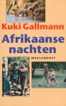 K. Gallmann - Afrikaanse nachten - K. Gallmann