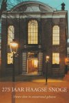 J.F. van Agt - 275 JAAR HAAGSE SNOGE