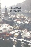 Geel, Rudolf - In Heidelberg