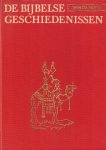Hulst, W.G. van de - Hulst, W.G. van de-De Bijbelse Geschiedenissen
