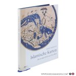 Rapoport, Yossef. - Islamische Karten. Der andere Blick auf die Welt. Aus dem Englischen übersetzt von Jörg Fündling.