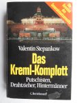 Stepankow, Valentin - Das Kreml-Komplott