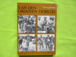 Hardeman, Jan.  Marieke Demeester, Eddy Barbry, e.a. - Van den Grooten Oorlog.