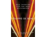 Edward de Bono - New Thinking for the New Millennium Edward de Bono - New Thinking for the New Millennium