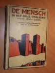 Loon, Hendrik van - De mensch in het grijs verleden Loon, Hendrik van - De mensch in het grijs verleden