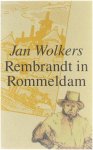 Wolkers, J. - Rembrandt in Rommeldam
