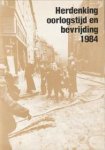 TERMEER, H.J.C ...EN ANDEREN - Herdenking oorlogstijd en bevrijding 1984
