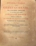 Droste, Coenraad (Coenraet) - Dutch history 1879 | Verblyfsels van geheugchenis, der bisonderste voorvallen, In het leeven den den Heere Coenraet Droste. Terwyl hy gedient heeft in Veld- en Zee- Slaagen, belegeringen en ondernemingen, Leiden E.J. Brill 1879, derde druk., V...