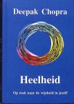 Chopra, D. - Heelheid / op zoek naar de wijsheid in jezelf Chopra, D. - Heelheid / op zoek naar de wijsheid in jezelf