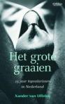 Uffelen, Xander van - Het grote graaien / 25 jaar topsalarissen in Nederland