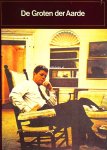Hoek, K.A. van den - De Groten der Aarde
