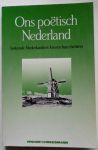 Altena, Ernst van; Veldhuizen, Jan e.a. - Ons poëtisch Nederland bekende Nederlanders kiezen hun dichters (Ter gelegenheid van de boekenweek 1987)