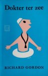 Richard Gordon [omslag: Dick Bruna] - Dokter ter zee [Originele titel: Doctor at sea]