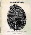 MANZONI - Germano CELANT [ catalogo a cura di] - Mostra di Piero Manzoni. Presentazione di Palma brossura. Roma, 6 febbrai o- 7 marzo 1971.