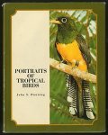 John Stewart Dunning - Portraits of Tropical Birds