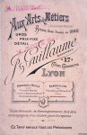 Guillaume, J. - Aux Arts & Métiers: gros prix-fixe détail: Ancienne Maison, Riesse Ainé Fondée en 1840. Toute demande de Renseignements doit étre acompagnée d'un timbre pour la reponse. Ce Tarif annule tous les Précédents