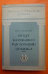 Kooy Dr.T.P. van der - Op het grensgebied van Economie en Religie