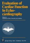  - Evaluation of Cardiac Function by Echocardiography