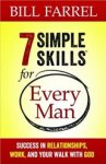 Bill Farrel - 7 Simple Skills (TM) for Every Man