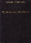 Mason, John (red.) - Mysterieuze monsters [serie Grote Mysteries]