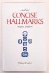 CHAFFERS, WILLIAM. - Chaffers' Concise Hallmarks on Gold & Silver.