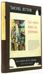 BUTOR, M. - Les mots dans la peinture.